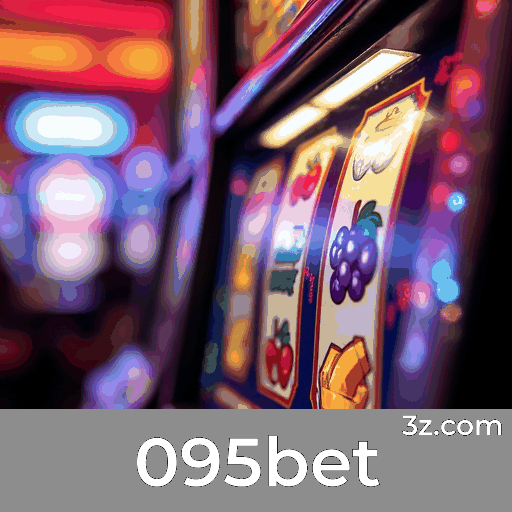 095bet: Slots-Altos Prêmios, Jogos de Mesa-Diversão Garantida, Real Dealer-Experiência Autêntica